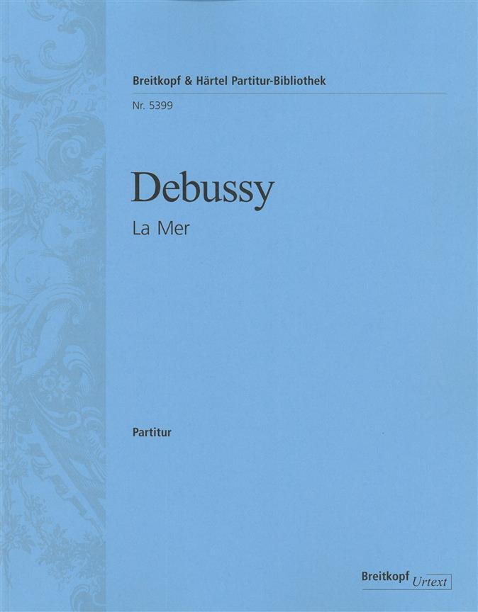 Claude Debussy: La Mer
