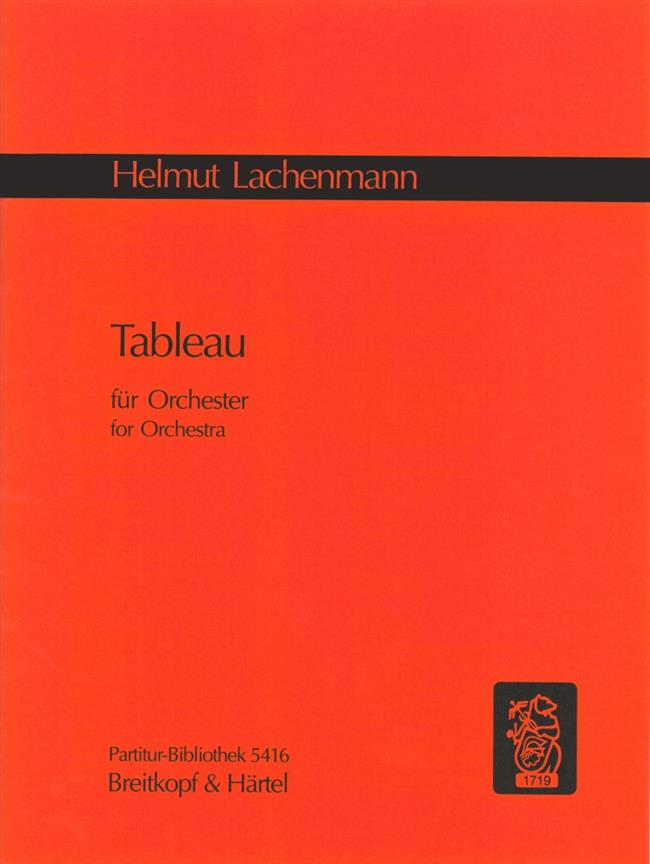 Helmut Lachenmann: Tableau