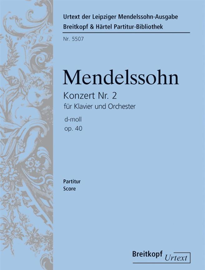 Felix Mendelssohn Bartholdy: Klavierkonzert Nr. 2 op. 40
