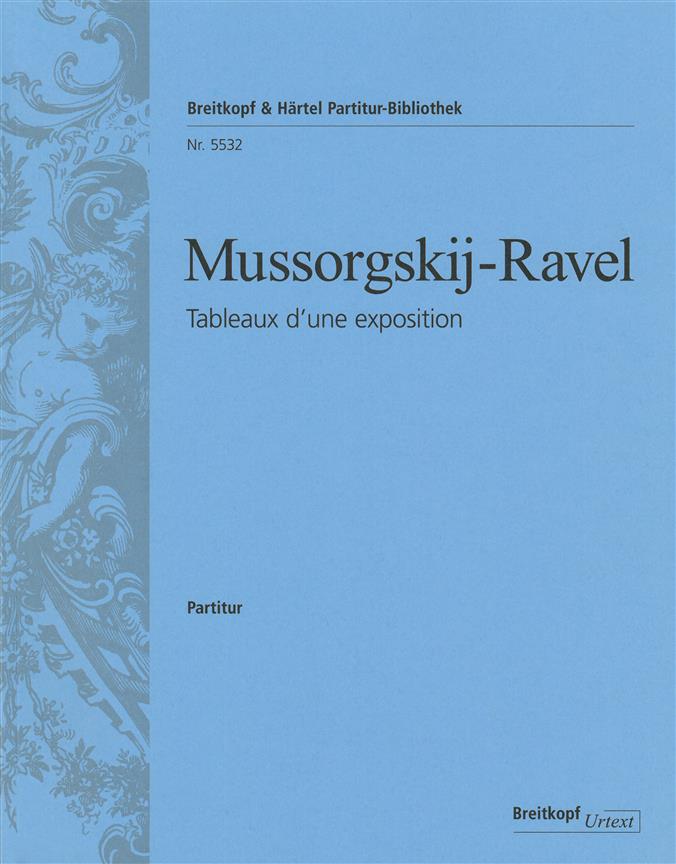 Modest P. Mussorgsky: Tableaux d'une exposition/Bilder einer Ausstellung