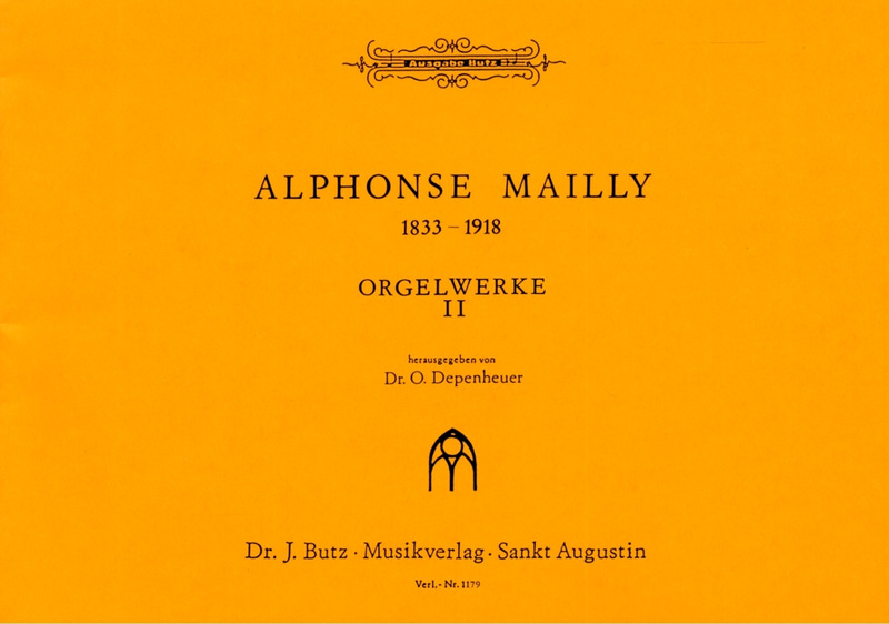 Mailly: Orgelwerke 2