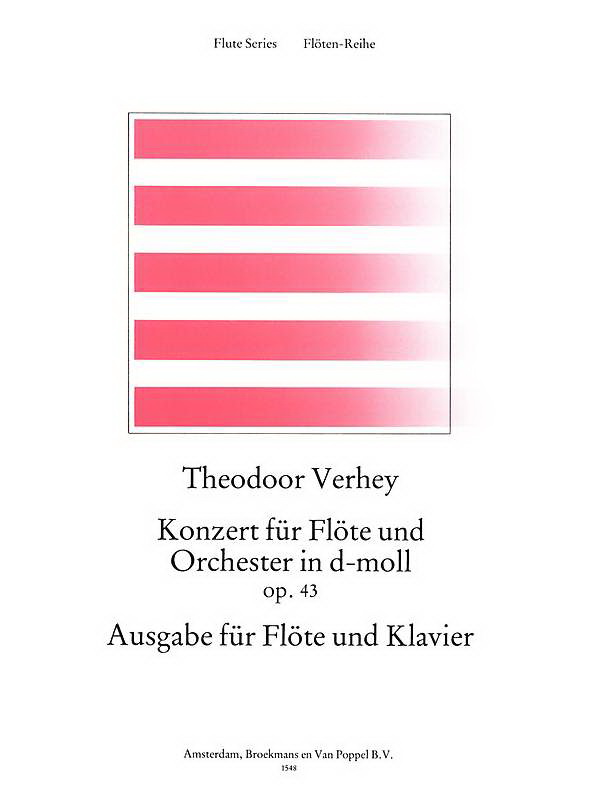 Theodor Verhey: Concert D Op.43