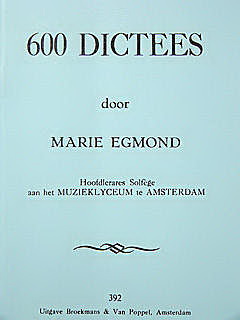 Marie Egmond: 600 Dictees