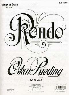 Oskar Rieding: Rondo for Violin And Piano Op.22 No.3