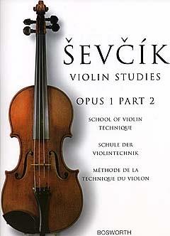 Otakar Sevcik: School Of Violin Technique, Opus 1 Part 2