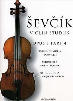 Otakar Sevcik: School Of Violin Technique, Opus 1 Part 4