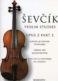 Otakar Sevcik: School Of Bowing Technique Opus 2 Part 2