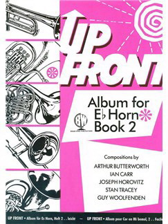Up Front: Album for E Flat Horn - Book Two