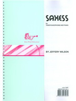 Jeffery Wilson: Saxess for Tenor Saxophone