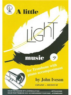 Iveson: Little Light Music for Trombone Bass Clef
