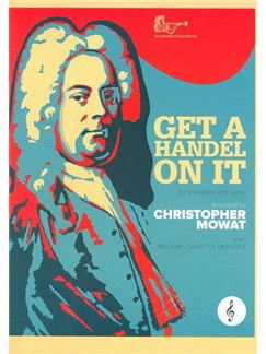 Get a Handel on It for Trombone Treble Clef