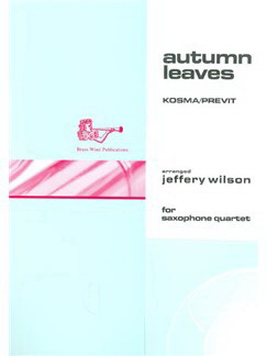 Kosma: Autumn Leaves (Arr. Wilson)