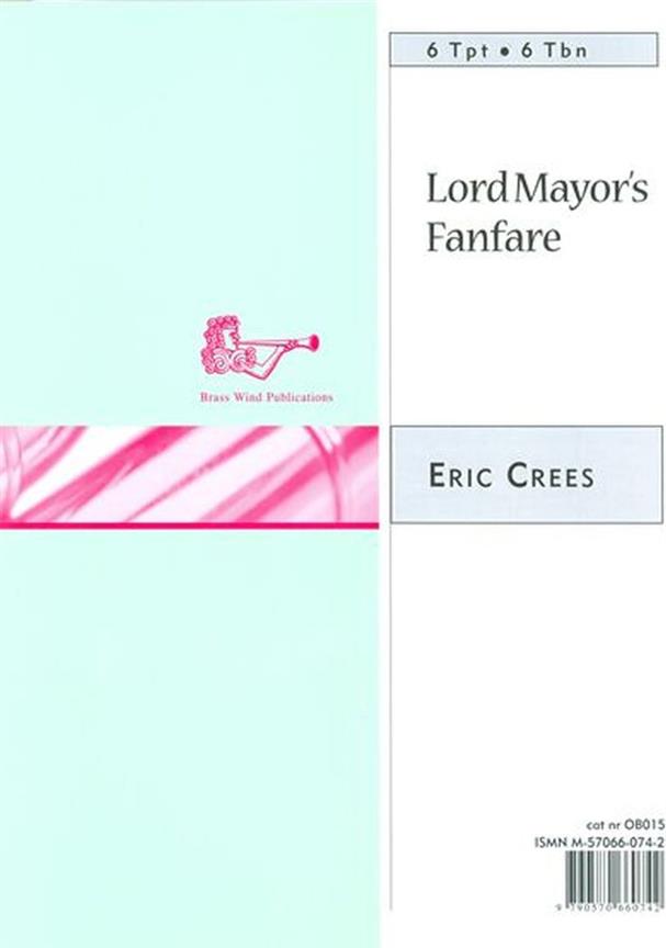 Lord Mayor’s Fanfare