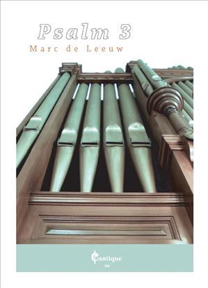Marc de Leeuw: Psalm 3 