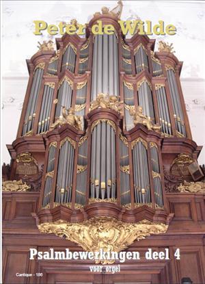 Wilde: Psalmbewerkingen voor orgel deel 4