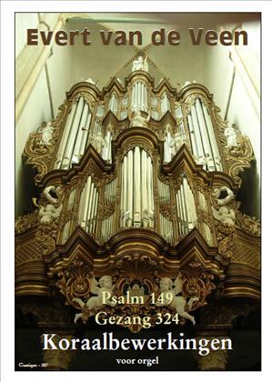 Evert v.d. Veen: Koraalbewerkingen voor orgel