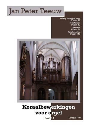 Koraalbewerkingen voor Orgel 10