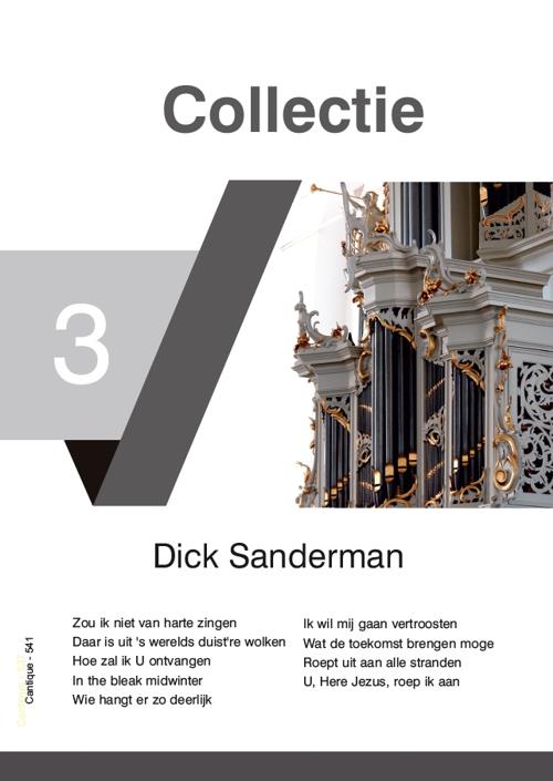 Dick Sanderman: Collectie 3