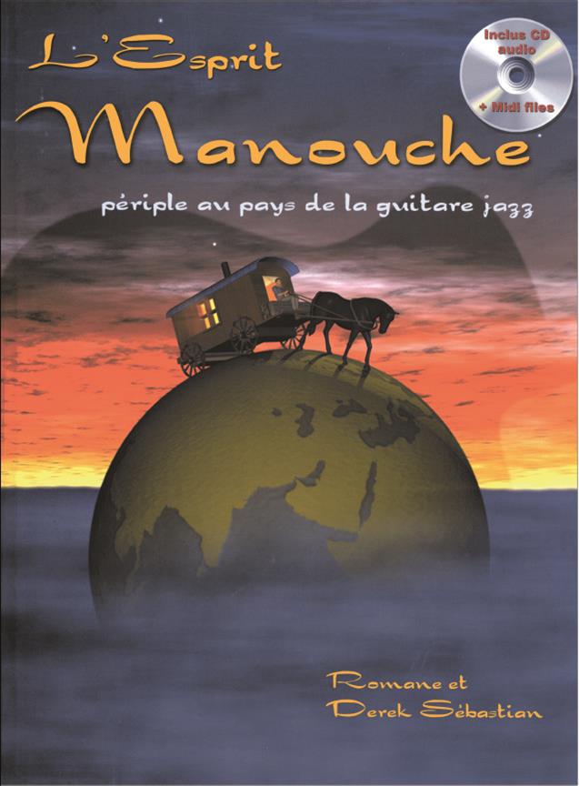 L'Esprit Manouche  (&Cd) Guitare