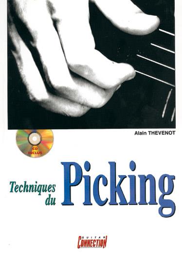 Alain Thevenot: Techniques Du Picking Guitar