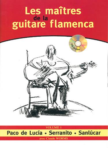 Claude Worms: Maitres Flamenca 1