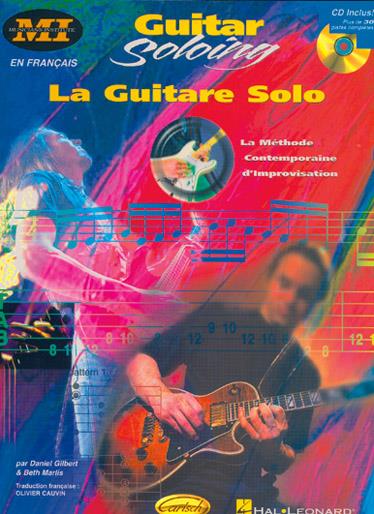 Guiter Soloing - La Guitare Solo