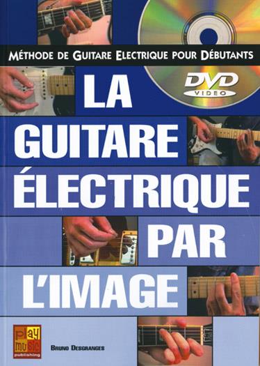 Bruno Desgranges: Desgranges Guitare Elec Image