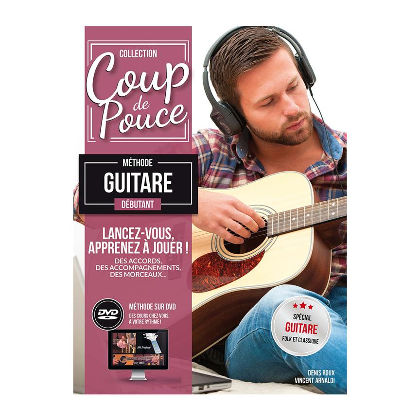 Denis Roux: Coup De Pouce Debutant Guitare