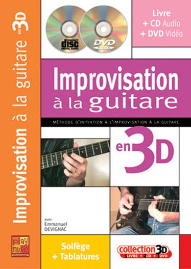 Emmanuel Devignac: Improvisation a La Guitare 3D