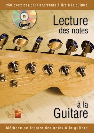 Bruno Tauzin: Lecture Des Notes A La Guitare
