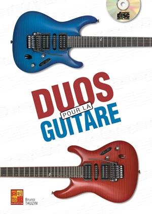 Bruno Tauzin: Duos Pour La Guitare Guitar