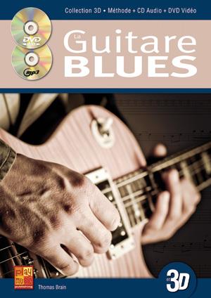 Bruno Tauzin: Guitare Blues En 3D Guitar