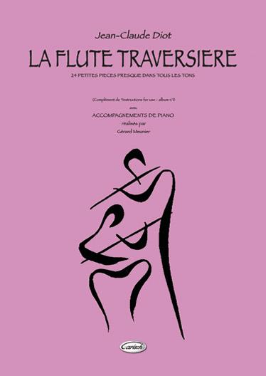 Jean-Claude Diot: Flûte Traversière (La)