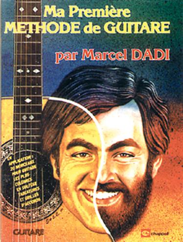 Marcel Dadi: Ma première méthode de Guitare