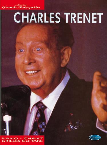 Charles Trenet: Collection Grands Interprètes