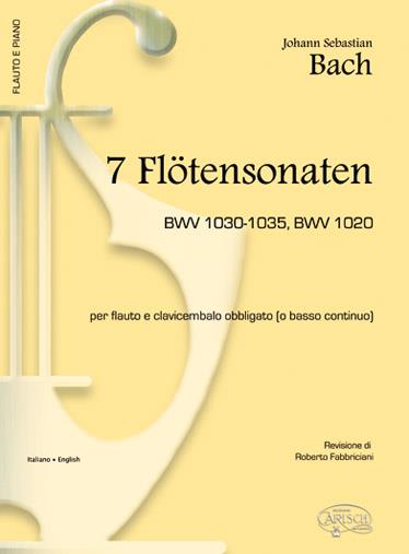 Bach: 7 Flotensonaten Bwv 1030-1035 Bwv 1020(Clavicembalo Obbligato (O Basso Continuo))
