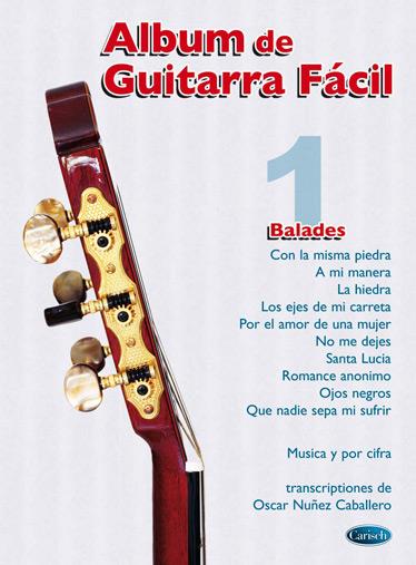 Caballero: Album De Guitarra Facil No 01 Balades (Caballero)