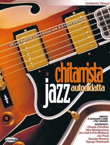 Umberto Rossi: Chitarrista  Jazz Autodidatta