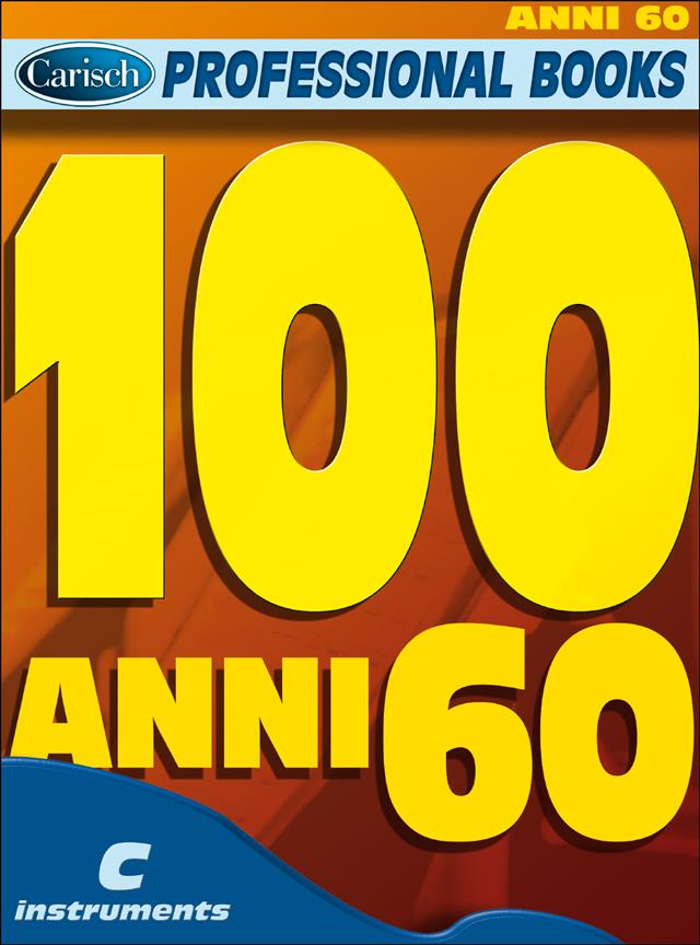 100 Anni 60