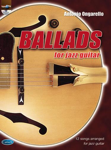 Antonio Ongarello: Ballads For Jazz Guitar