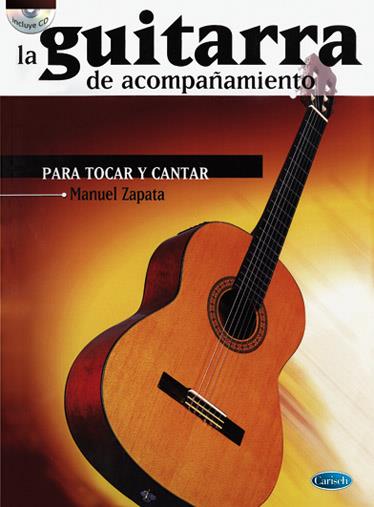 Manuel Zapata: Guitarra Acompanamiento