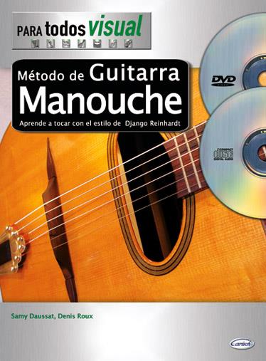 Denis Daussat Roux: Metodo Guitarra Manouche