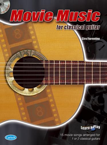 Ciro Fiorentino: Movie Music For Classical Guitar