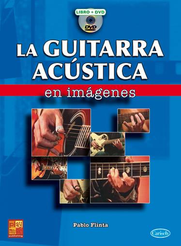 Pablo Flinta: Guitarra Acustica En Imagenes