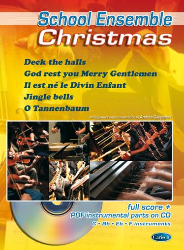 Andrea Cappellari: Christmas School Ensemble(Full Score and Pdf Parts on CD)
