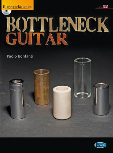 Paolo Bonfanti: Bottleneck Guitar (English)