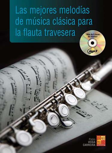 Las mejores melodías de música clásica(para la flauta traversera)