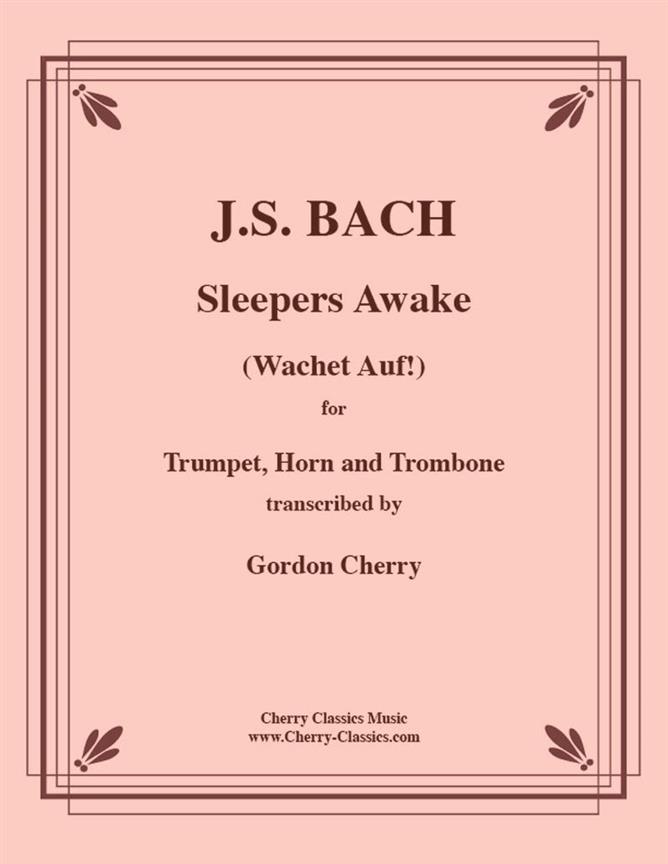 Sleepers Awake (Wachet Auf)