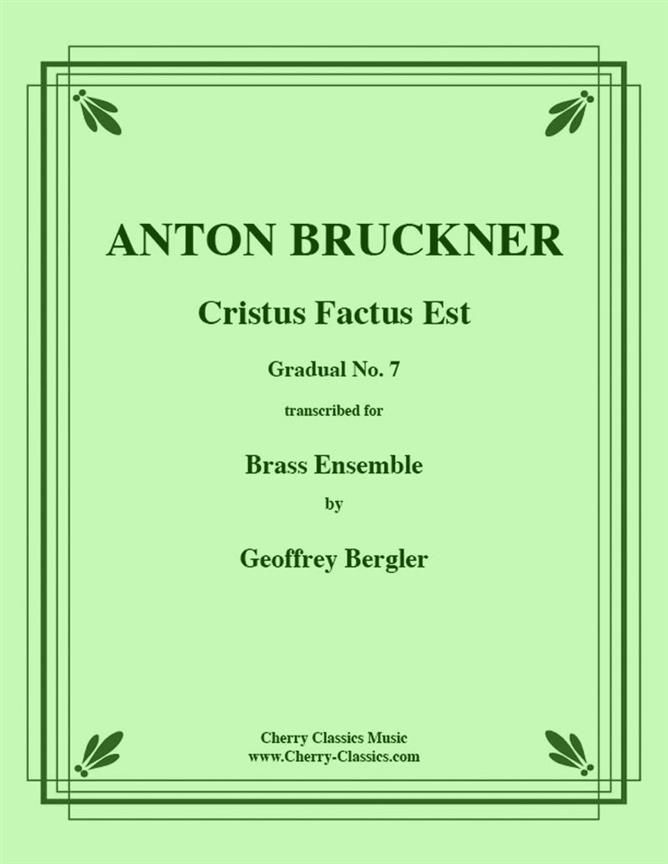 Cristus Factus Est (Gradual #7)