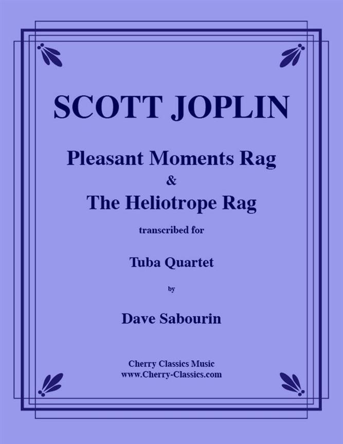 Two Rags Vol. 2 Pleasant Moments & Heliotrope Rags